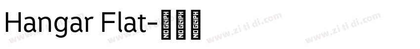Hangar Flat字体转换